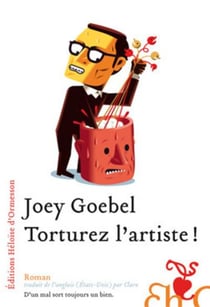 Torturez l'artiste !