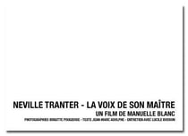 Neville tranter - la voix de son maître