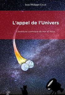 L'appel de l'univers : L'aventure cosmique de Hor et Nour