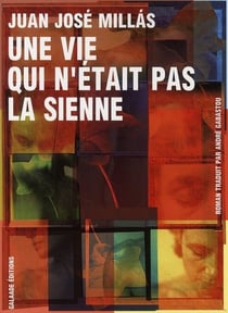 Une vie qui n'était pas la sienne