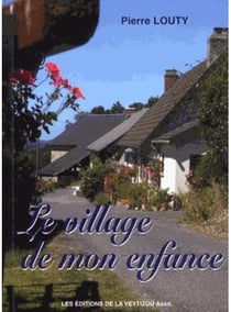 Le village de mon enfance