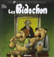 Un jour au musée avec les Bidochon Tome 2 : un 2e jour