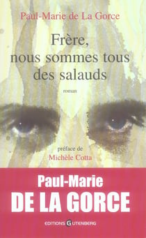 Frères, nous sommes tous des salauds