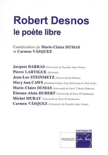 Robert Desnos - le poète libre