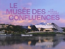 Le musée des confluences, un monde vivant
