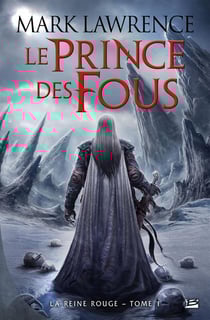 La reine rouge Tome 1 : le prince des fous