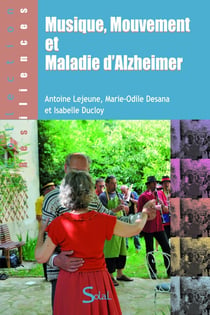Musique, mouvement et maladie d'alzheimer