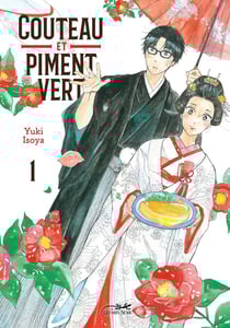 Couteau et piment vert Tome 1
