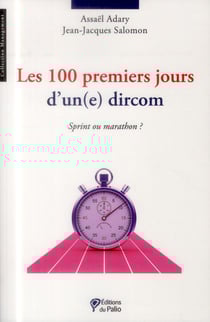 Les 100 premiers jours d'un(e) dircom