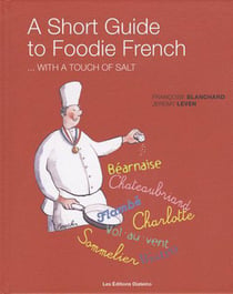 A short guide to foodie french... with a touch of salt