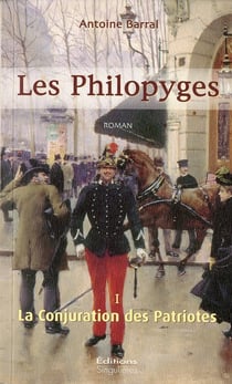 Les Philopyges Tome 1 : La conjuration des patriotes