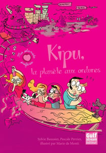 Kipu, la planète aux ordures