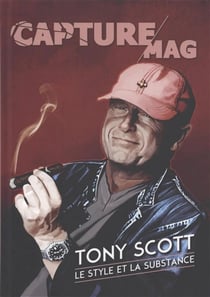 Capture Mag n.4 : Tony Scott