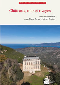 Châteaux, mer et rivages