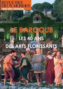 Le baroque - les 40 ans des arts florissants