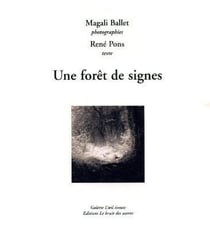 Forêt de signes