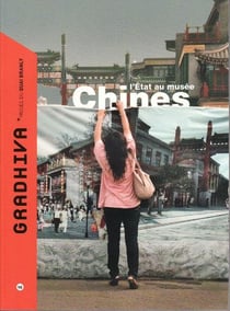 Gradhiva n.16 : Chines, l'état au musée