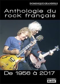 Anthologie du rock français de 1956 à 2017