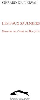 Faux saulniers - histoire de l'abbe de bucquoy