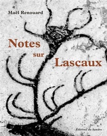 Notes sur lascaux