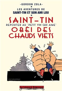 Les aventures de Saint-Tin et son ami Lou Tome 23 : Saint-Tin obéi des chauds viets