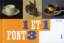 Un et un font trois