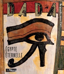Revue Dada n.143 : Égypte éternelle