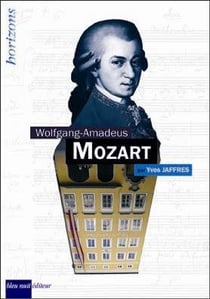 Mozart, Wolfgang Amadeus