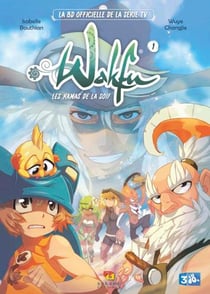 Wakfu - les kamas de la soif t.1