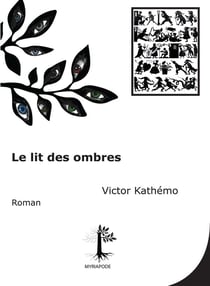 Le lit des ombres