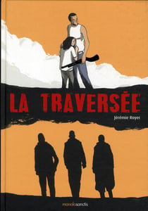 La traversée