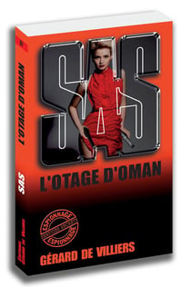 SAS Tome 87 : l'otage d'Oman