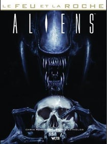 Le feu et la roche Tome 2 - aliens