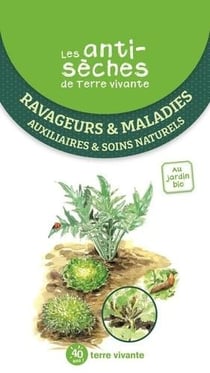 Les antisèches de Terre vivante : ravageurs et maladies