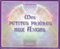 Mes petites prières aux anges