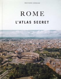 Rome : L'atlas secret (édition 2025)