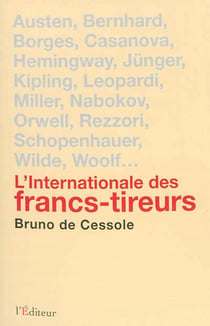 L'internationale des francs tireurs