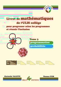 Livret de mathématiques de l'ULIS collège pour progresser selon les programmes et réussir l'inclusion Tome 3