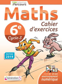IParcours : mathématiques - 6e - cahier d'exercices (édition 2019)