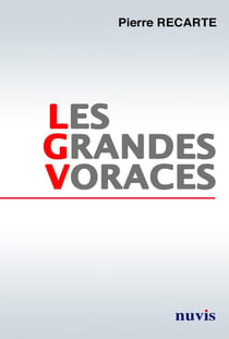 Les Grandes Voraces