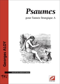 Psaumes pour l'année liturgique A