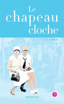 Le chapeau cloche