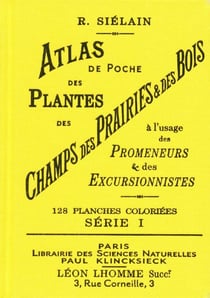 Atlas de poche des plantes, des champs, des prairies et des bois