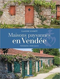 Maisons paysannes en Vendée