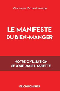 Le manifeste du bien manger
