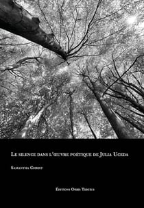 Le silence dans l'oeuvre poétique de Julia Uceda
