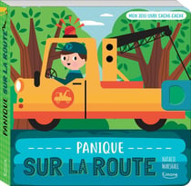 Mon joli livre cache-cache : panique sur la route