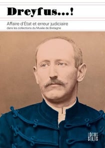 Dreyfus ! affaire d'Etat et erreur judiciaire