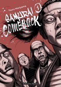 Samuraï comeback Tome 1