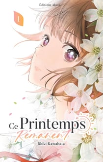 Ce printemps rémanent Tome 1